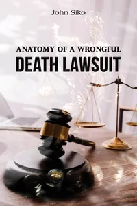 Anatomy of a Wrongful Death Lawsuit_cover