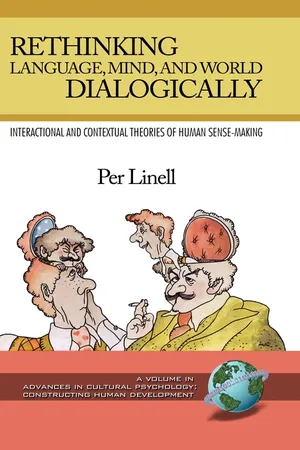 Rethinking Language, Mind, and World Dialogically