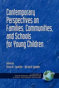 Contemporary Perspectives on Families, Communities and Schools for Young Children_cover