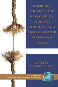 Emerging Thought and Research on Student, Teacher, and Administrator Stress and Coping_cover