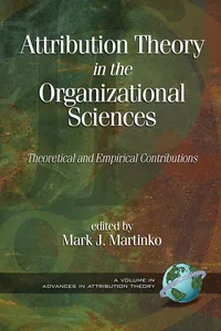 Attribution Theory in the Organizational Sciences_cover