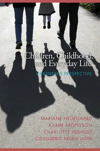 Children, Childhood and Everyday Life_cover