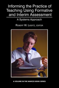 Informing the Practice of Teaching Using Formative and Interim Assessment_cover