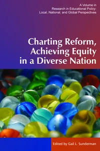 Charting Reform, Achieving Equity in a Diverse Nation_cover