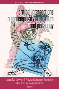 Critical Intersections In Contemporary Curriculum & Pedagogy_cover