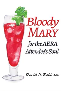 Bloody Mary for the AERA Attendee's Soul_cover