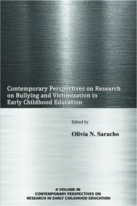 Contemporary Perspectives on Research on Bullying and Victimization in Early Childhood Education_cover