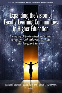 Expanding the Vision of Faculty Learning Communities in Higher Education_cover