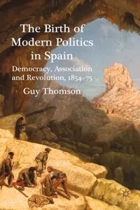 The Birth of Modern Politics in Spain_cover