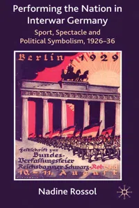 Performing the Nation in Interwar Germany_cover