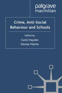 Crime, Anti-Social Behaviour and Schools_cover