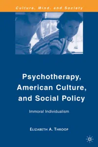 Psychotherapy, American Culture, and Social Policy_cover