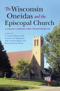 The Wisconsin Oneidas and the Episcopal Church_cover