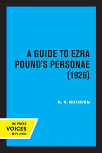 A Guide to Ezra Pound's Personae (1926)_cover