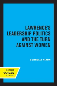 Lawrence's Leadership Politics and the Turn Against Women_cover