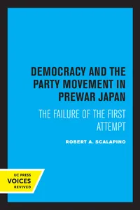 Democracy and the Party Movement in Prewar Japan_cover