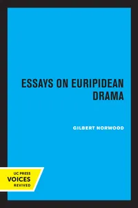 Essays on Euripidean Drama_cover