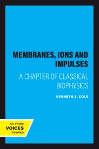 Membranes, Ions and Impulses_cover