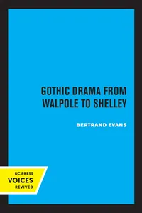 Gothic Drama from Walpole to Shelley_cover