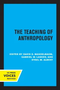 The Teaching of Anthropology, Abridged Edition_cover