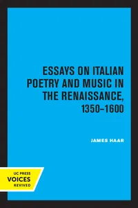 Essays on Italian Poetry and Music in the Renaissance, 1350-1600_cover