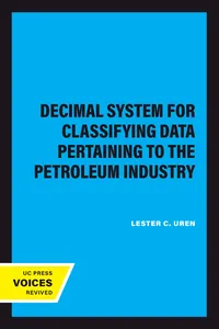 Decimal System for Classifying Data Pertaining to the Petroleum Industry_cover