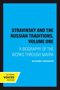 Stravinsky and the Russian Traditions, Volume One_cover