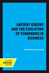 The Ancient Greeks and the Evolution of Standards in Business_cover
