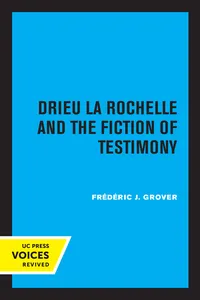 Drieu La Rochelle and the Fiction of Testimony_cover