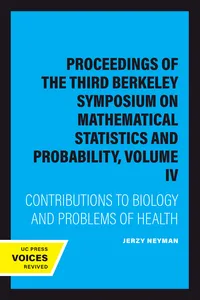 Proceedings of the Third Berkeley Symposium on Mathematical Statistics and Probability, Volume IV_cover