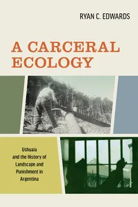A Carceral Ecology_cover