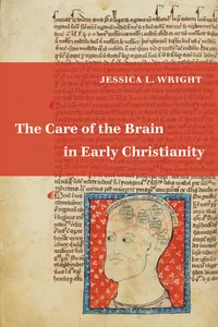 The Care of the Brain in Early Christianity_cover