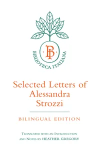 Selected Letters of Alessandra Strozzi, Bilingual edition_cover