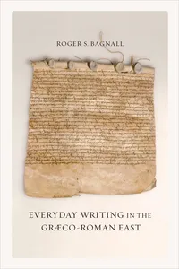 Everyday Writing in the Graeco-Roman East_cover