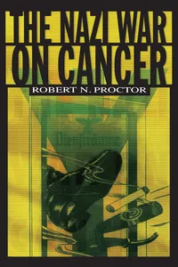 The Nazi War on Cancer_cover