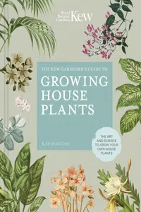 The Kew Gardener's Guide to Growing House Plants_cover