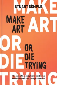 Make Art or Die Trying_cover