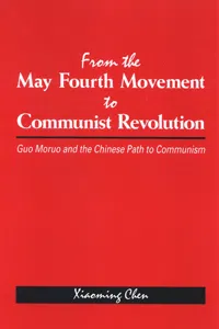 From the May Fourth Movement to Communist Revolution_cover