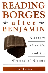 Reading Borges after Benjamin_cover