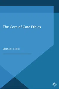 The Core of Care Ethics_cover