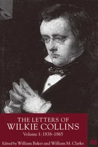 The Letters of Wilkie Collins, Volume 1_cover