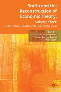 Sraffa and the Reconstruction of Economic Theory: Volume Three_cover