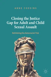 Closing the Justice Gap for Adult and Child Sexual Assault_cover