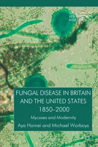 Fungal Disease in Britain and the United States 1850-2000_cover