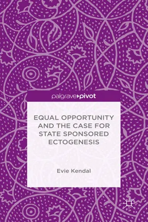 Equal Opportunity and the Case for State Sponsored Ectogenesis