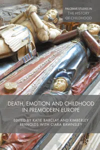 Death, Emotion and Childhood in Premodern Europe_cover