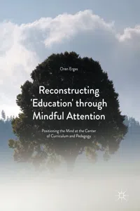 Reconstructing 'Education' through Mindful Attention_cover