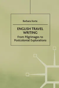 English Travel Writing From Pilgrimages To Postcolonial Explorations_cover