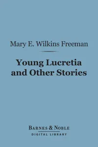 Young Lucretia and Other Stories (Barnes & Noble Digital Library)_cover