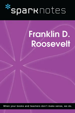 Franklin D. Roosevelt (SparkNotes Biography Guide)